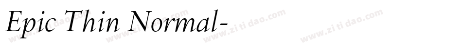 Epic Thin Normal字体转换